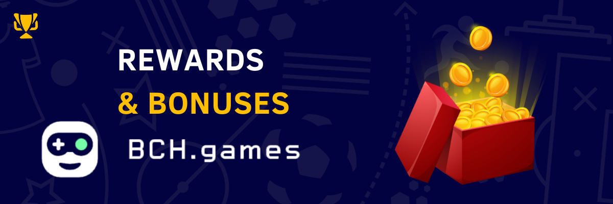 Rewards and bonuses