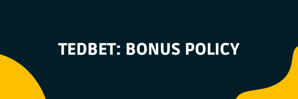 TedBet bonus policy casinoscryptos.com
